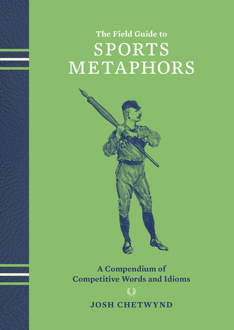 Cover image for book The Field Guide to Sports Metaphors
