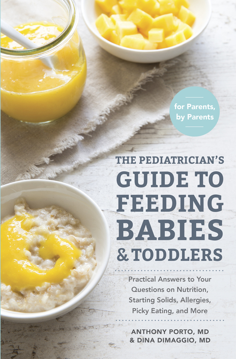 Cover image for book The Pediatrician's Guide to Feeding Babies and Toddlers