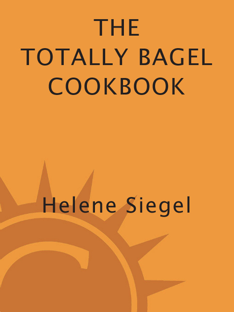 Cover image for book Totally Bagel Cookbook
