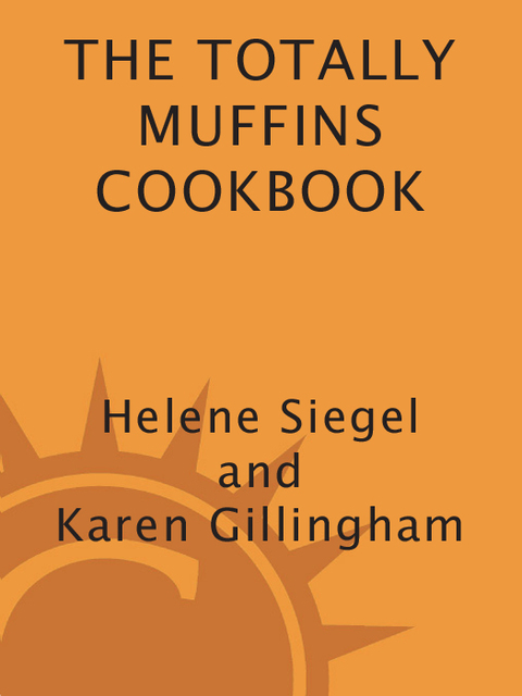 Cover image for book Totally Muffins Cookbook