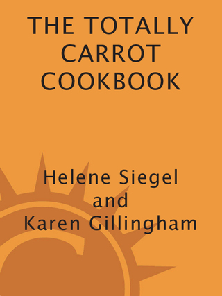 Totally Carrot Cookbook