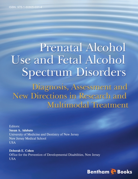 Cover image for book Prenatal Alcohol Use and Fetal Alcohol Spectrum Disorders: Diagnosis, Assessment and New Directions in Research and Multimodal Treatment