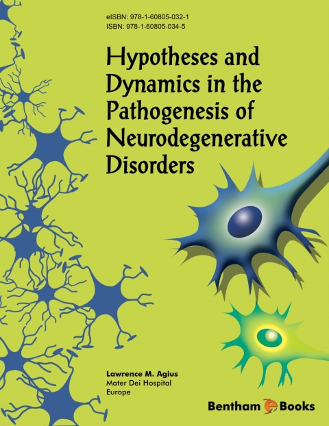 Cover image for book Hypothesis and Dynamics in the Pathogenesis of Neurodegenerative Disorders
