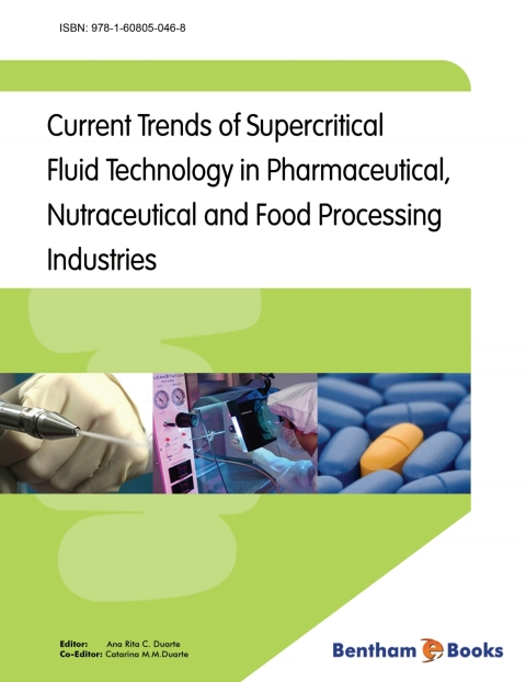 Cover image for book Current Trends of Supercritical Fluid Technology in Pharmaceutical, Nutraceutical and Food Processing Industries
