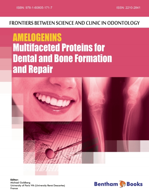 Cover image for book Amelogenins: Multifaceted Proteins for Dental and Bone Formation and Repair