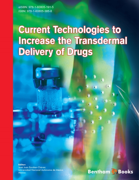 Cover image for book Current Technologies to Increase the Transdermal Delivery of Drugs