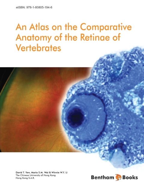 Cover image for book An Atlas on the Comparative Anatomy of the Retinae of Vertebrates