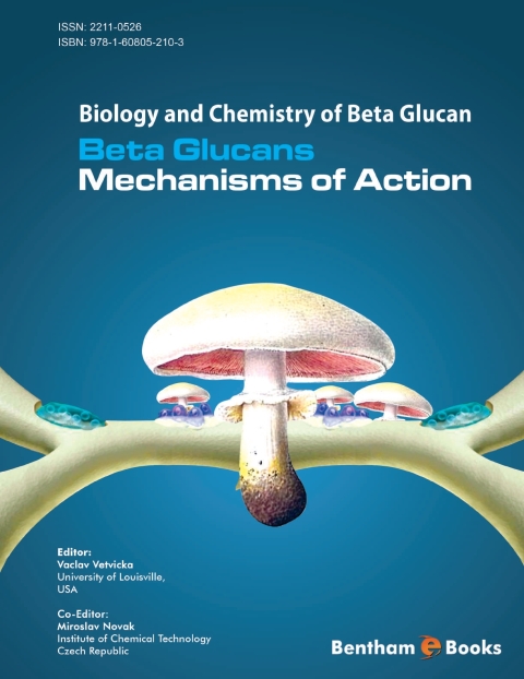 Cover image for book Biology and Chemistry of Beta Glucan - Volume 1: Beta Glucans - Mechanisms of Action