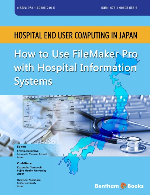 Cover image for book Hospital End User Computing in Japan How to Use FileMaker Pro with Hospital Information Systems