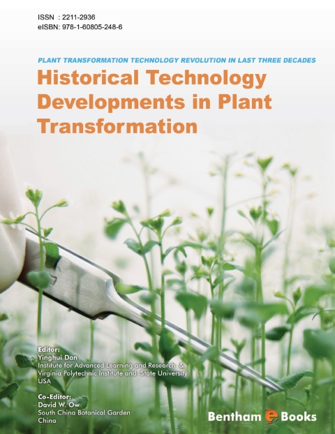 Cover image for book Plant Transformation Technology Revolution in Last Three Decades: Vol. 1 Historical Technology Developments in Plant Transformation