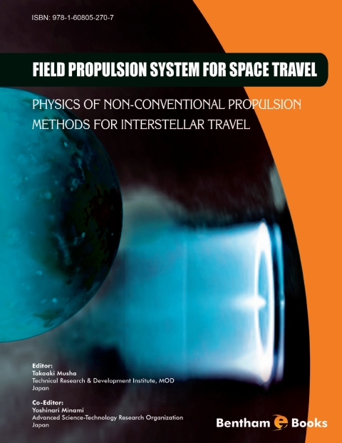 Cover image for book Field Propulsion System for Space Travel: Physics of Non-Conventional Propulsion Methods for Interstellar Travel