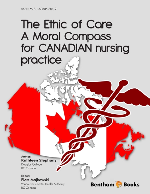 Cover image for book The Ethic of Care: A Moral Compass for Canadian Nursing Practice