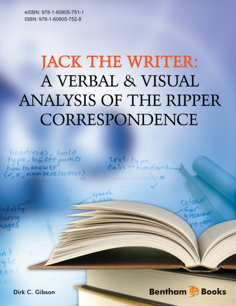 Cover image for book Jack the Writer: A Verbal & Visual Analysis of the Ripper Correspondence