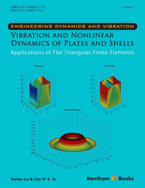 Cover image for book Vibration and Nonlinear Dynamics of Plates and Shells: Applications of Flat Triangular Finite Elements