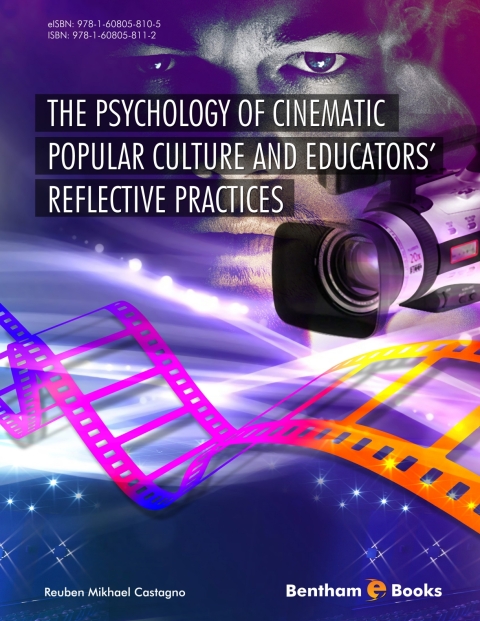 Cover image for book The Psychology of Cinematic Popular Culture and Educators’ Reflective Practices