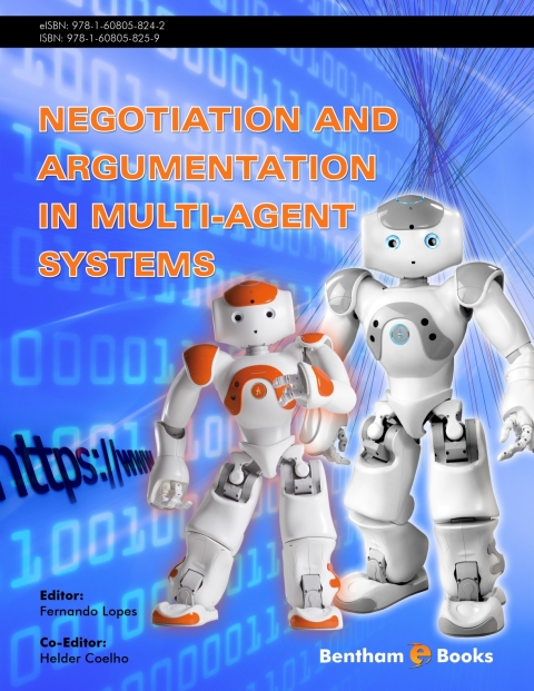 Cover image for book Negotiation and Argumentation in Multi-Agent Systems: Fundamentals, Theories, Systems and Applications