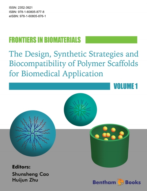 Cover image for book Frontiers in Biomaterials: The Design, Synthetic Strategies and Biocompatibility of Polymer Scaffolds for Biomedical Application: Volume 1