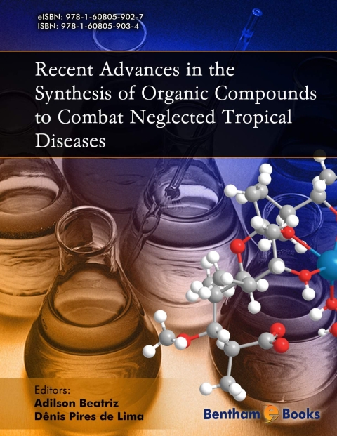 Cover image for book Recent Advances in the Synthesis of Organic Compounds to Combat Neglected Tropical Diseases