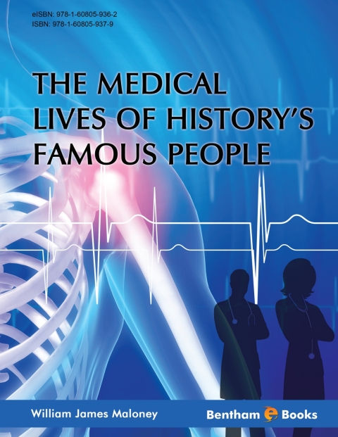 Cover image for book The Medical Lives of History’s Famous People