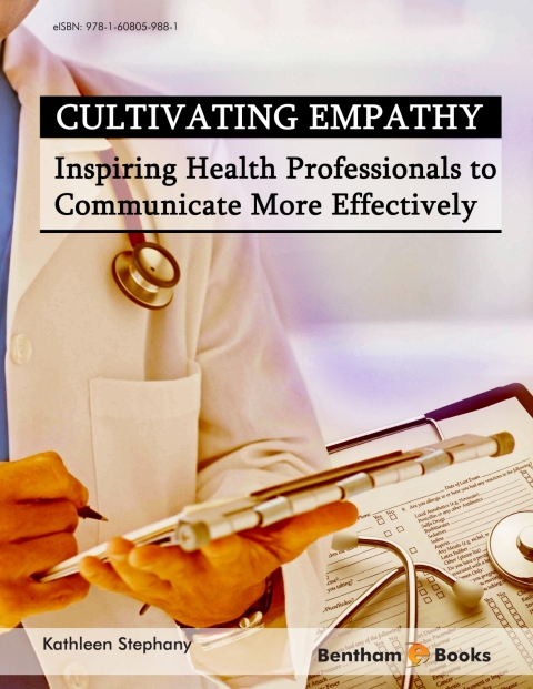 Cover image for book Cultivating Empathy: Inspiring Health Professionals to Communicate More Effectively
