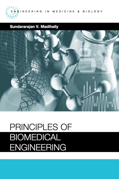 Cover image for book Principles of Biomedical Engineering