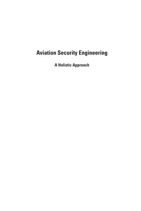 Cover image for book Aviation Security Engineering: A Holistic Approach