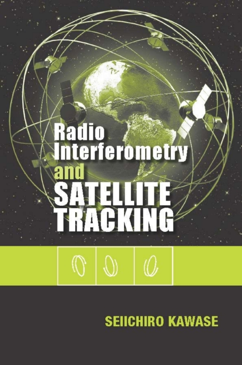 Cover image for book Radio Interferometry and Satellite Tracking