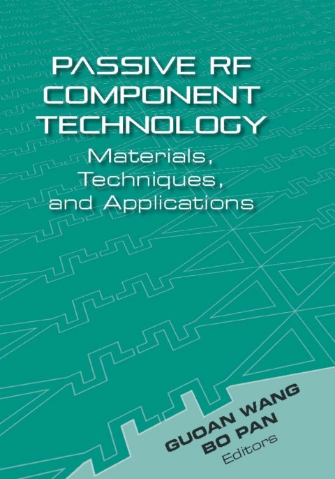 Cover image for book Passive RF Component Technology: Materials, Techniques, and Applications
