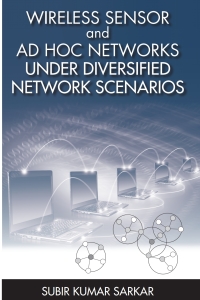 صورة الغلاف: Wireless Sensor and Ad Hoc Networks Under Diversified Network Scenarios Under Diversified Network Scenarios 1st edition 9781608074686