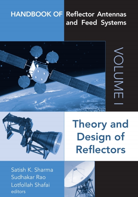 Cover image for book Handbook of Reflector Antennas and Feed Systems Volume I: Theory and Design of Reflectors
