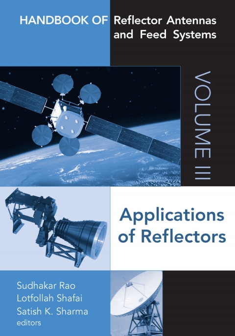 Cover image for book Handbook of Reflector Antennas and Feed Systems Volume III: Applications of Reflectors