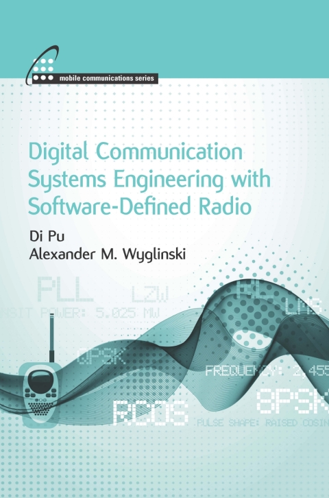Cover image for book Digital Communication Systems Engineering with Software-Defined Radio