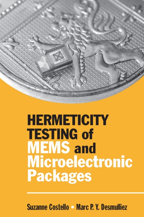 Cover image for book Hermeticity Testing of MEMS and Microelectronic Packages