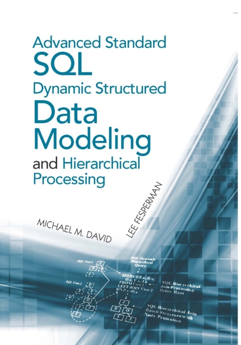 Cover image for book Advanced Standard SQL Dynamic Structured Data Modeling and Hierarchical Processing