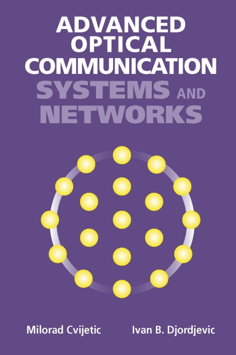 Cover image for book Advanced Optical Communication Systems and Networks