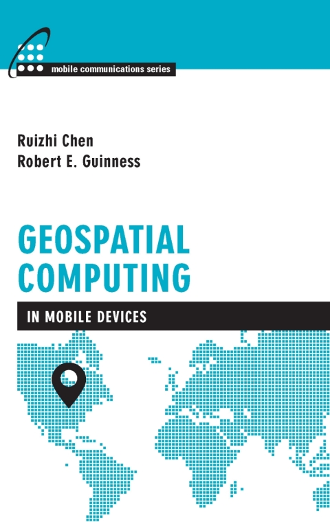 Cover image for book Geospatial Computing in Mobile Devices