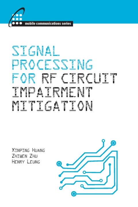 Cover image for book Signal Processing for RF Circuit Impairment Mitigation
