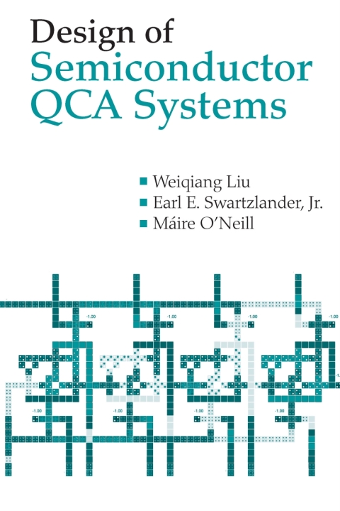 Cover image for book Design of Semiconductor QCA Systems