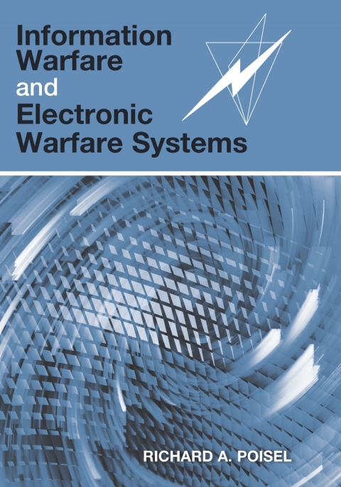 Cover image for book Information Warfare and Electronic Warfare Systems