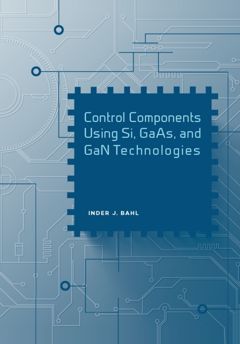 Cover image for book Control Components Using Si, GaAs, and GaN Technologies