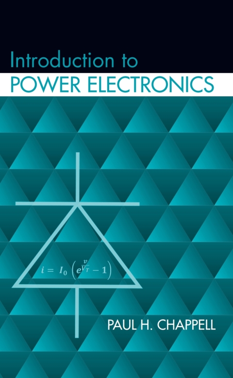Cover image for book Introduction to Power Electronics