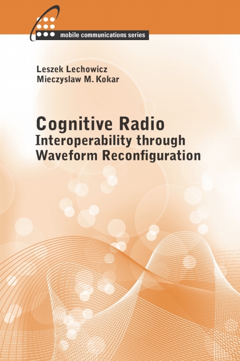 Cover image for book Cognitive Radio: Interoperability Through Waveform Reconfiguration