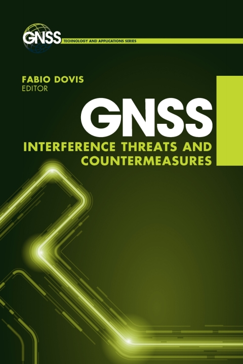 Cover image for book GNSS Interference Threats and Countermeasures