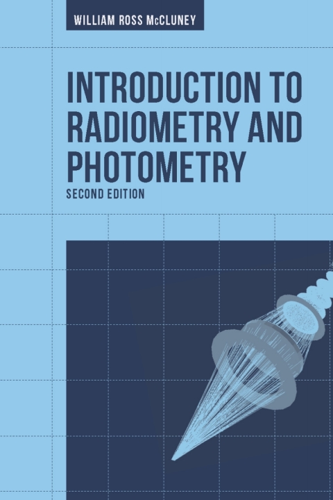 Cover image for book Introduction to Radiometry and Photometry