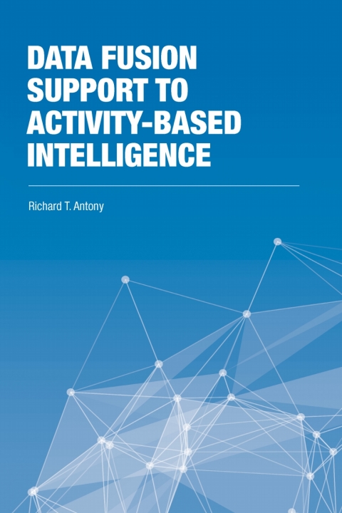Cover image for book Data Fusion Support to Activity-Based Intelligence