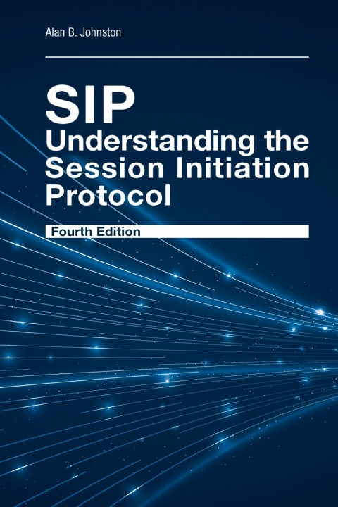 Cover image for book SIP: Understanding the Session Initiation Protocol