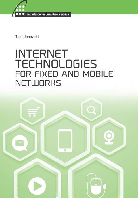 Cover image for book Internet Technologies for Fixed and Mobile Networks