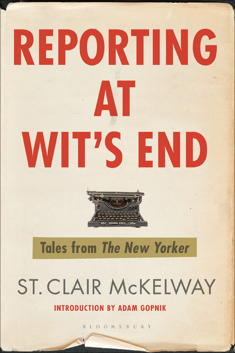 Cover image for book Reporting at Wit's End