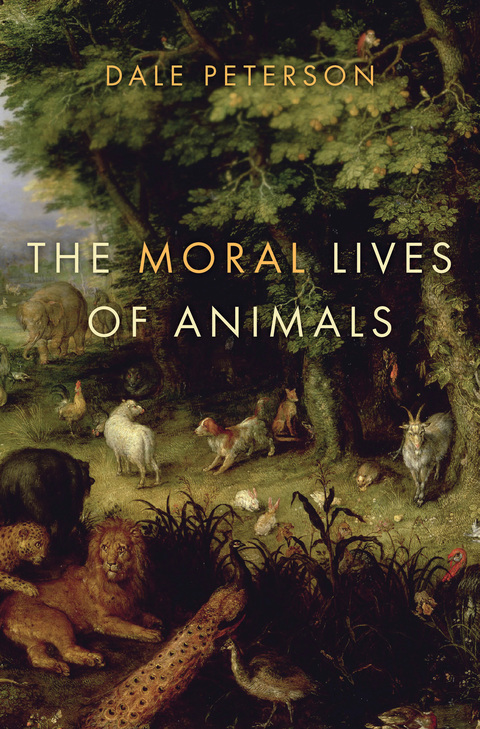 Cover image for book The Moral Lives of Animals