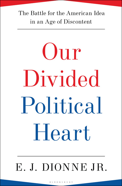 Our Divided Political Heart 